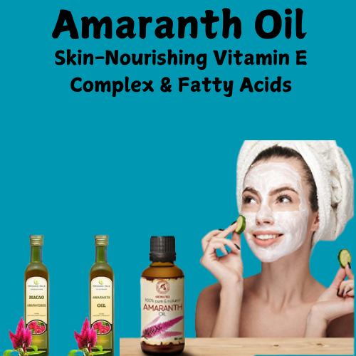 Amaranth Oil