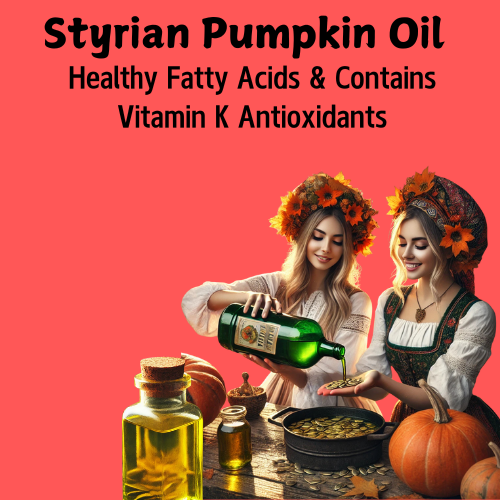 Styrian Pumpkin Oil